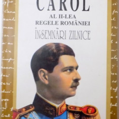 CAROL AL II-LEA REGELE ROMANIEI, INSEMNARI ZILNICE (1937-1951), VOL. IV (8 SEPTEMBRIE 1940-19 MAI 1941) de NICOLAE RAUS, 2003