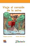 Viaje al coraz&oacute;n de la selva | Raquel Lorente, Rub&eacute;n Mart&iacute;nez