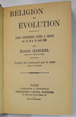 RELIGION ET EVOLUTION , TROIS CONFERENCES FAITES A BERLIN par ERNEST HAECKEL , 1906 foto