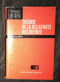 Theorie de la relativite restreinte / V. Ougarov