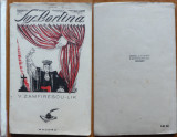 V. Zamfirescu Lik , Sus cortina , 1928 , editia 1 cu autograf , ilustrata