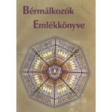B&eacute;rm&aacute;lkoz&oacute;k eml&eacute;kk&ouml;nyve