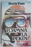 Toamna la Pekin - Boris Vian