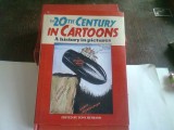 THE 20TH CENTURY IN CARTOONS