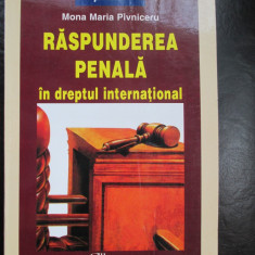 Raspunderea penala in dreptul international-Mona Maria Pivniceru