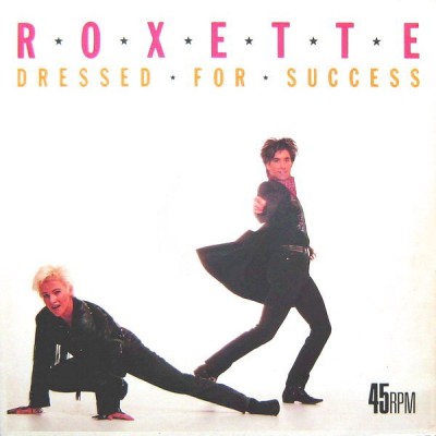 ViniL Vinyl, 12&amp;quot;, 45 RPM, Single Roxette &amp;ndash; Dressed For Success (-VG) foto