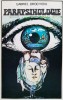 Parapsihologie - Gabriel Drochioiu, Agora, Romana, 1992. Carte Paranormala