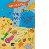 Basme si povesti II - Ioana Dinu