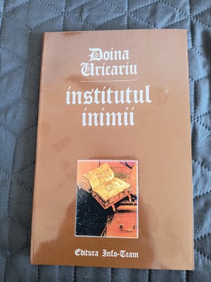 Institutul inimii - Doina Uricariu, autograf / R8P2F foto