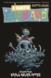 I Hate Fairyland Volume 4