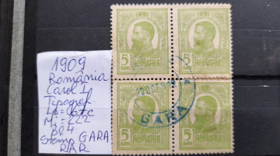 1909-Romania-Carol I tipografiate-Bl4-GARA-stampilat foto