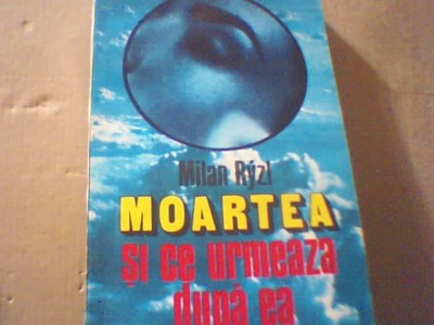 Milan Ryzl - MOARTEA SI CE URMEAZA DUPA EA ( 1994 ) foto