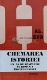 Chemarea istoriei. Un an de raspantie in romania postcomunista (cu dedicație) - 1997 - Al. Zub (K81), Junimea