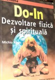 DO-IN DEZVOLTARE FIZICA SI SPIRITUALA Michio Kushi