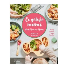 Ce gateste mami, Rebecca Wilson