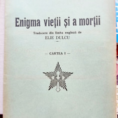 Enigma vietii si a mortii - M. Heindel Editie 1926