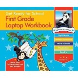 GET READY FOR SCHOOL FIRST GRADE LAPTOP WORKBOOK