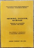 Medicina, ecologie, societate, dimensiuni ale personalitatii doctor Vlad Bejan
