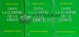 Cumpara ieftin Dans la lumiere de la verite (3 volume) - 1991 - Abd-Ru-Shin (D221)