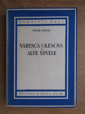 Maxim Gorchi - Varenca Olesova si alte nuvele foto