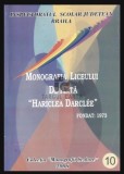 Monografia liceului de arta Hariclea Darclee Braila / Elisabeta Luiza Parlitu