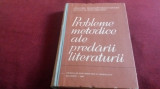 PROBLEME METODICE ALE PREDARII LITERATURII 1962