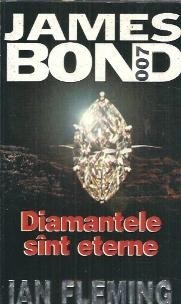 Diamantele sunt eterne - Ian Fleming foto