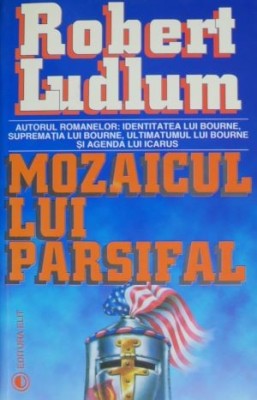 Mozaicul lui Parsifal &amp;ndash; Robert Ludlum foto