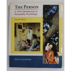 THE PERSON , A NEW INTRODUCTION TO PERSONALITY PSYCHOLOGY by DAN P. McADAMS , 2006