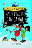 Pirații de buzunar. Marea evadare din canal (vol.II), Corint