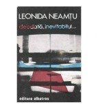 Leonida Neamtu - Deodata, inevitabilul... - 103371