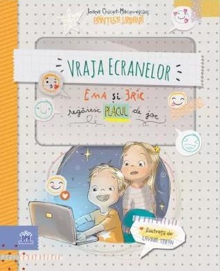 Vraja ecranelor. Ema si Eric regasesc placul e joc &amp;ndash; Ioana Chicet-Macoveiciuc foto