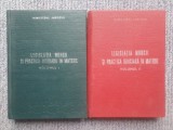 LEGISLATIA MUNCII SI PRACTICA JUDICIARA IN MATERIE, 2 volume, cartonate, 1985