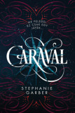 Caraval - puha k&ouml;t&eacute;s - Stephanie Garber