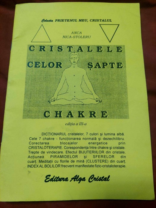 Carte/brosura veche cristalele celor sapte Chakre,Colect.PRIETENUL MEU,CRISTALUL