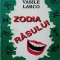 ZODIA RASULUI-VASILE LARCO-236973