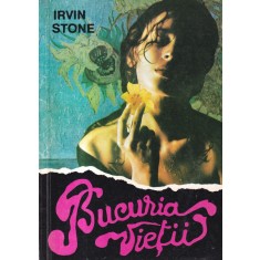 Irvin Stone - Bucuria vietii