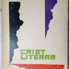 CAIET LITERAR 1970:Grete Tartler/Valeriu Pantazi/Corneliu Vadim Tudor/I.Malamen+