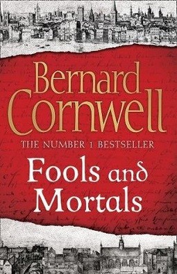 Bernard Cornwell - Fools and Mortals foto