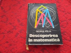 Descoperirea in matematica George Polya RF8/1