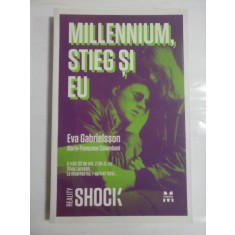 MILLENNIUM, STIEG SI EU - Eva Gabrielsson * Marie-Francoise Colombani