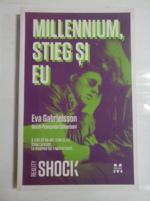 MILLENNIUM, STIEG SI EU - Eva Gabrielsson * Marie-Francoise Colombani foto