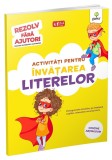 Activitati pentru invatarea literelor &bull; 3-5 ani