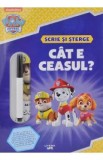 Patrula catelusilor. Cat e ceasul? Scrie si sterge