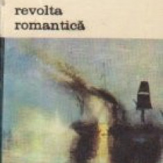 Revolta romantica - Arta romantica in opozitie cu cea clasica