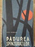 PADUREA SPANZURATILOR-LIVIU REBREANU-335867