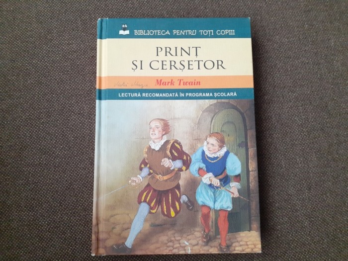 Mark Twain - Print si cersetor ED LITERA