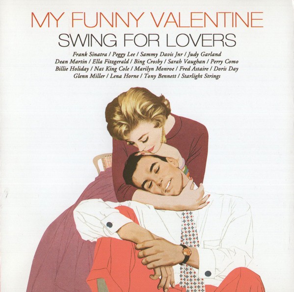 CD Various &ndash; My Funny Valentine - Swing For Lovers (EX)