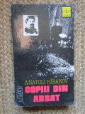 ANATOLI RIBAKOV - COPIII DIN ARBAT
