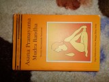 Asana Pranayama Mudra Bandha - Swami Satyananda Saraswati / cartea este in limba engleza ,544 pagini